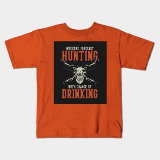 Hunting And Drinking Kids T-Shirt